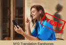 test m10 translation earphones anmeldelse af oversættelses øretelefoner.